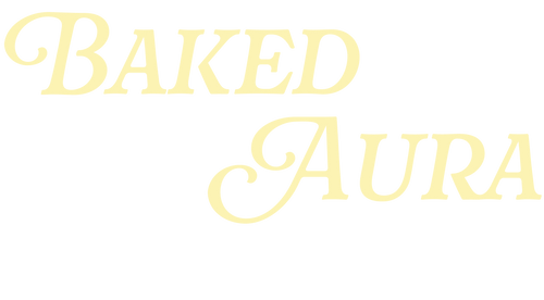 Baked Aura